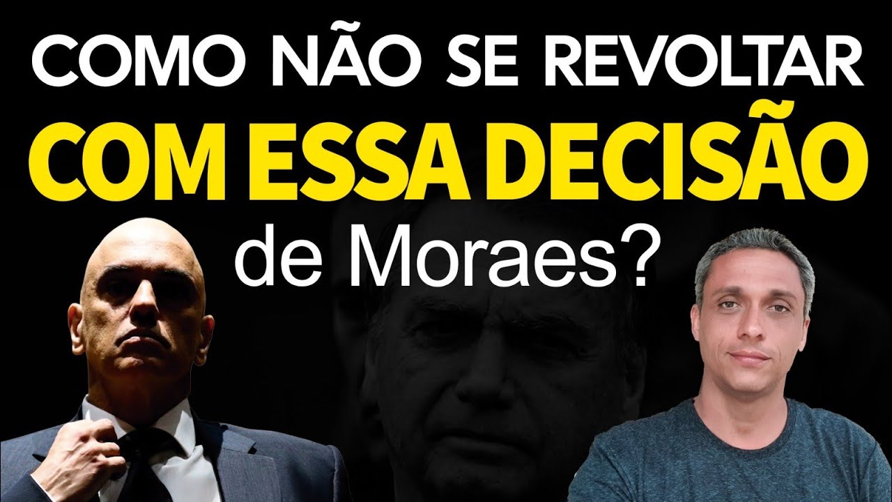 Como não ficar PUTO com isso gente?! Essa decisão do Moraes é DEMONÍACA!!!