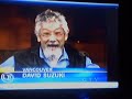 Dr. David Suzuki Speaking Global Warming and Political Will