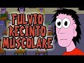 Fulvio Recinto Muscolare