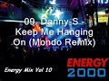 09. Danny-S - Keep Me Hanging On (Mondo Remix) andipr0 09. Danny-S - Keep Me Hanging On (Mondo Remix) andipr0