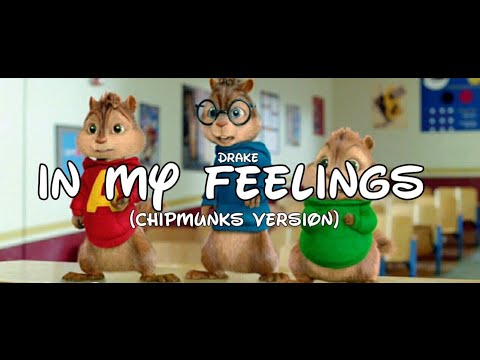 Drake - In My Feelings "Keke Do You Love Me" (Chipmunks Version)