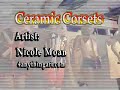 Ceramic Corsets
