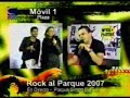 Rock Al Parque 2007 - Historica Granizada (3)