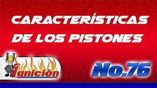 Important Features of Piston