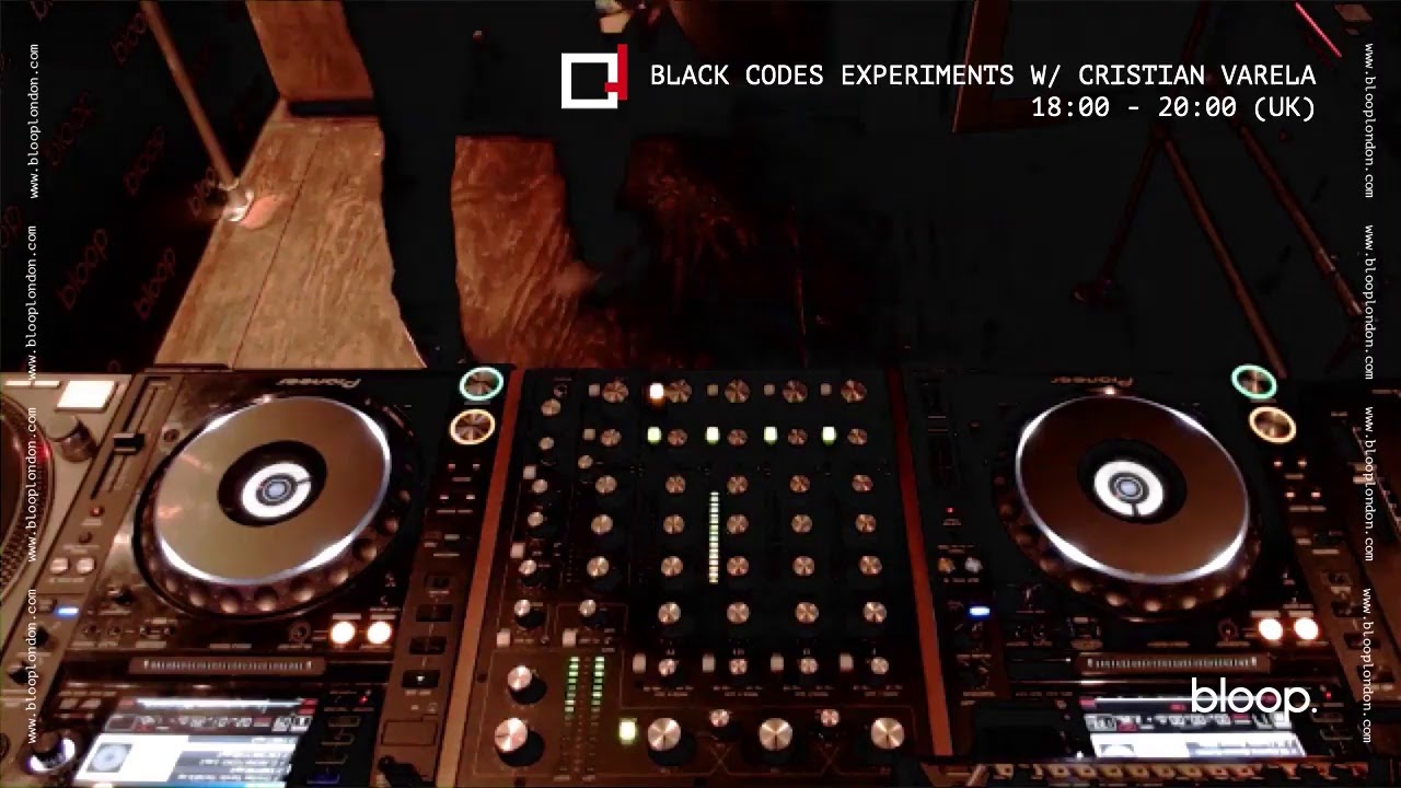 Cristian Varela - Live @ Black Code Experiments x bloop. London 2020