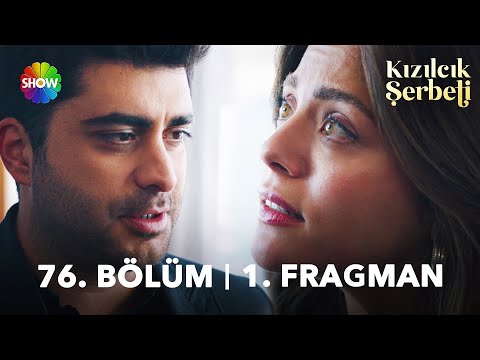 Kızılcık Şerbeti 76. Bölüm Fragmanı                                                                                                                                                                                                                       