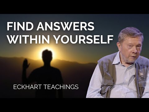 Going Within To Find The Answers, with Eckhart Tolle