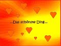 ...Das sch�nste Ding...