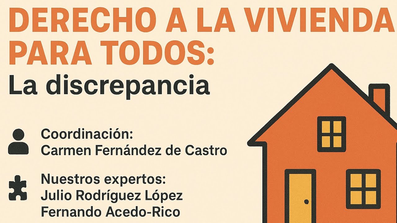 El derecho a la vivienda: cuando el hogar deja de ser un lugar y se ...
