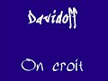 On croit  - Davidoff