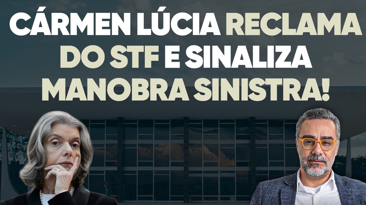 🚨 Fala de Cármen Lúcia ACENDE ALERTA de manobra no STF! Veja qual!