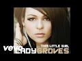 Cady Groves - This Little Girl (Audio)