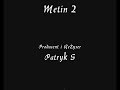 Metin 2 Patryk S ,Mariusz J i Denis K