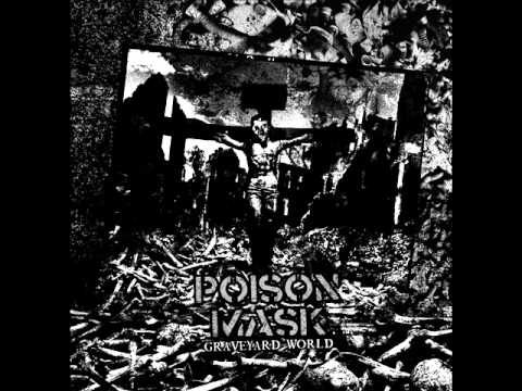 Poison Mask - Graveyard World