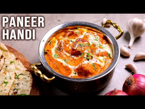 Make Spicy Paneer Handi For Roti, Naan, Kulchas | Paneer Gravy Recipes