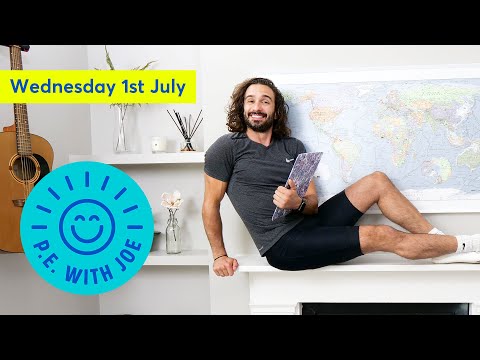 PE With Joe | Wednesday 1st July