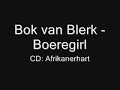 Bok van Blerk - Boeregirl
