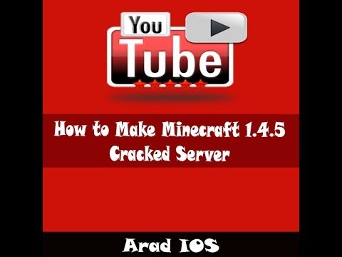 How to Make Minecraft 1.4.5 Cracked Server