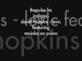 thepulse.fm music marbella indigino by david hopkins, levic, majoka on piano