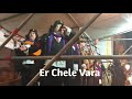 Chirigota - Er Chele Vara - 2019