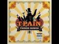 T-Pain - Thr33 Ringz - Therapy (feat. Kanye West)
