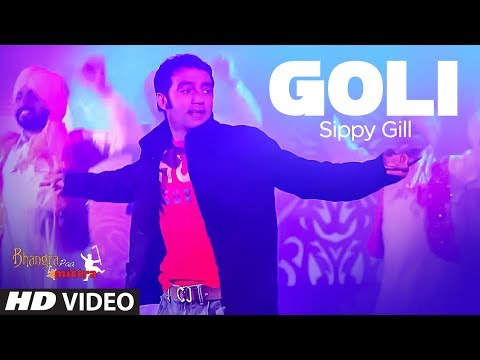 \"Goli Sippy Gill New Full Punjabi Song\" | Bhangra Paa Mitra