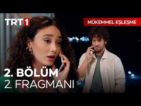 Mükemmel Eşleşme 2. Bölüm 2. Fragmanı                                                                                                                                                                                                                     