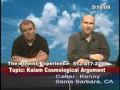 A caller attempts a Cosmological Argument - Part 2 of 2