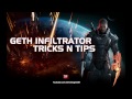 How to effectivly play your Geth Infiltrator (TNT)