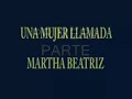 una mujer llamada martha beatriz