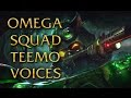 LoL Voices - Omega Squad Teemo - All 16 languages