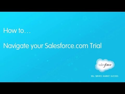 How to Navigate Your Salesforce CRM Trial How to Navigate Your Salesforce CRM Trial