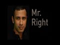 Mr. Right 8: Pesten II: het doelwit (in het weekjournaa) Mr. Right 8: Pesten II: het doelwit (in het weekjournaa)