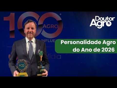 Personalidade Agro  do Ano de 2026 (1h41 e 1h46) | DoutorAgro | Marcos Fava Neves