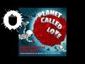David Morales & Ultra Nate Planet Called Love Video and Lyrics
