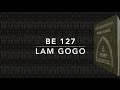 BE 127 Lam Gogo