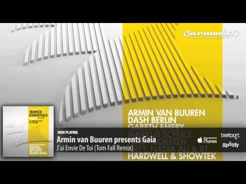 Armin van Buuren presents Gaia - J'ai Envie De Toi (Tom Fall Remix)