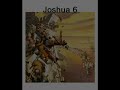 Joshua 6 (with text - press on more info. of video on the side)