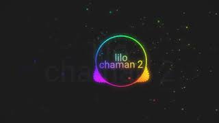 Lilo Chaman 2 By Diler Kharkiya and Anjali Raghav 