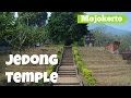 jedong temple mojokerto