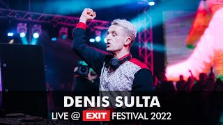 Denis Sulta - Live @ mts Dance Arena x Exit Festival 2022
