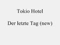 Tokio Hotel - Der letzte Tag (new)