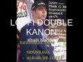 lotfi double kanon  -  khalli nahder