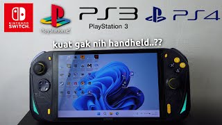 Tes Emulator di PC Handheld Ryzen 7 6800U/6850U, Apakah Kuat??