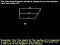 Watch Video on Median of a Trapezoid - Geometry Help