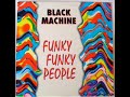 Black Machine - Funky Funky People (1992) Black Machine - Funky Funky People (1992)
