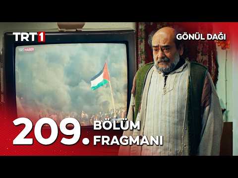 Gönül Dağı 209. Bölüm Fragmanı                                                                                                                                                                                                                            