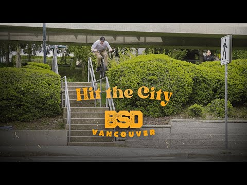'Hit the City' BSD Vancouver