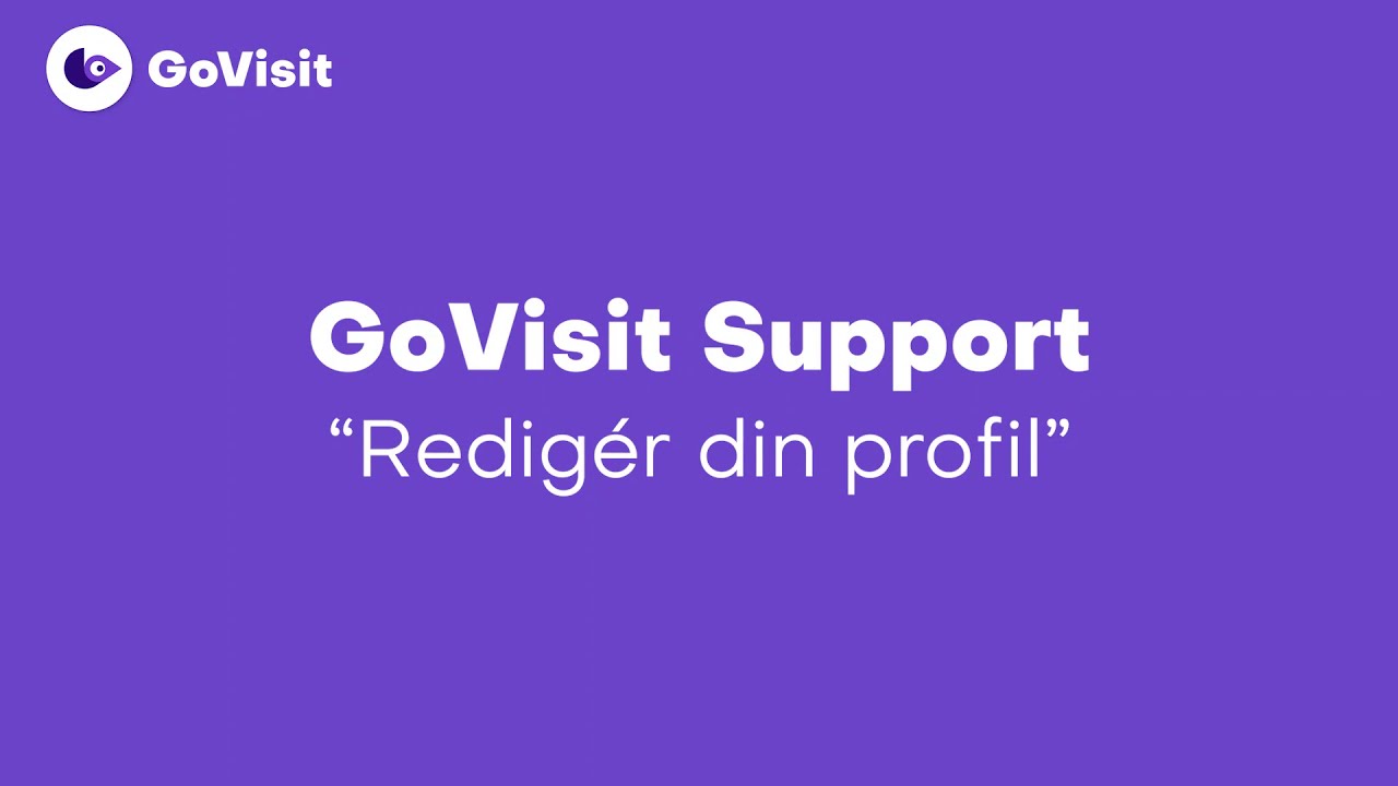 Redigér din profil - GoVisit Support