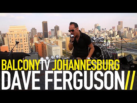 DAVE FERGUSON – KRYPTONITE (BalconyTV)